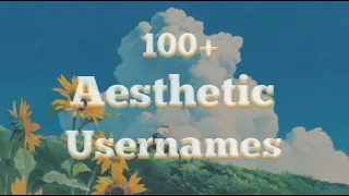 100 aesthetic usernames 2021