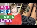 Pros Cons of Lower Leg Tattoos