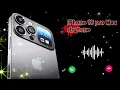 Lagu iphone 15 pro max ringtone | apple ringtone | i phone rings 8 ringtone | i phone rings ringtone |