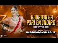 Download Lagu ABBABBA GA PORI EMUNDIRO TELUGU FOLK SONG EDM TRANCE REMIX DJ BABLU KKT X DJ SREEKANTH KKT