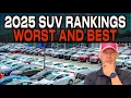 Ranked The WORST BEST SUVs to Buy in 2025