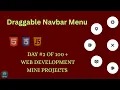 DRAGGABLE NAVBAR MENU USING HTML CSS AND JAVASCRIPT