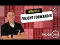 What is a Freight Forwarder