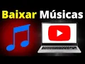 Download Lagu Como Baixar Música do Youtube no PC (JEITO CERTO)