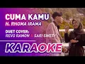 Download Lagu Cuma Kamu - H. Rhoma Irama || Revo Ramon \u0026 Sari Swety Cover Dangdut (KARAOKE)