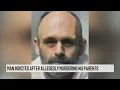 Fort Plain man indicted after allegedly killing parents