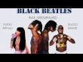 Download Lagu Rae Sremmurd - Black Beatles ft. Nicki Minaj \u0026 Gucci Mane