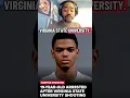 Police Arrest 19 Yr Old In Connection To Virginia State University Shooting