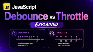 Debounce vs Throttle in JavaScript Explained with Real Examples