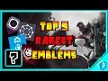 Destiny 2 - THE TOP 10 RAREST EMBLEMS IN GAME