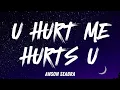 Download Lagu U Hurt Me Hurts U - Anson Seabra (Lyrics)