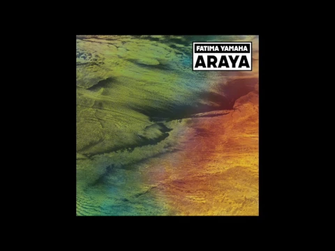 Download MP3 Fatima Yamaha - Araya (DKMNTL046)