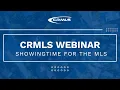 CRMLS Webinar ShowingTime for the MLS