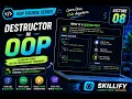 Lecture 08 Destructor in OOP Explained with Examples OOP Course Skillify