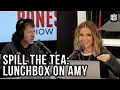 Spill the Tea: Lunchbox Has Some Dirt on Amy
