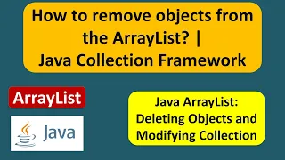 How to remove objects from the ArrayList Java Collection Framework