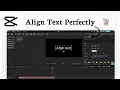 How to align text in CapCut Word Placement