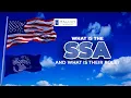 What Is SSA and What Is Their Role