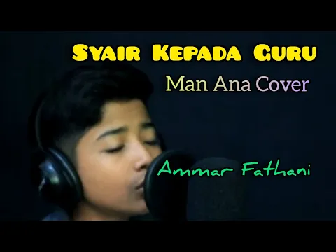 Download MP3 MAN ANA COVER | AMMAR FATHANI