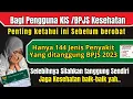 DAFTAR PENYAKIT YANG DITANGGUNG BPJS DAN DAFTAR PENYAKIT YANG TIDAK DILAYANI BPJS KESEHATAN