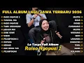 Lagu FULL ALBUM RAISO NGAPUSI 2 - LA TASYA TERBRARU FULL ALBUM - PLAYLIST LAGU JAWA TERPOPULER 2026