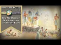 Download Lagu How We Obtained Our Knowledge of Ancient Egypt