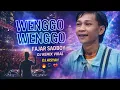 Lagu Fajar Sadboy – Wenggo Wenggo (Worldwide DJ Remix)