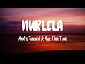 Download Lagu Andre Taulani \u0026 Ayu Ting Ting - NURLELA (Lirik Lagu)