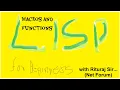 Learn Lisp Lecture 4 macros and function in lisp