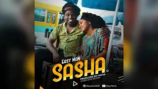 Easy Man Sasha Official Singeli Audio 