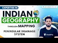Crack UPSC 2021 Indian Geography Through Mapping by Anirudh Malik L8 - Peninsular Drainage System