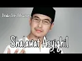 Download Lagu SHALAWAT ASYGHIL MENYENTUH HATI - USTADZ JEFRI AL BUCHORI [FULL LIRIK]