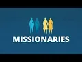 Missionaries of Jesus Christ Now You Know