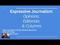 Expressive Journalism - Opinions Editorials Columns