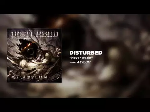 Download MP3 Disturbed - Never Again [Official Audio]