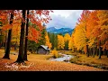 Lagu Beautiful Relaxing Music 🍁 Stop Overthinking, Stress Relief Music With Autumn Melodie