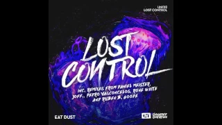 Download Eat Dust - Lost Control (JOFF. Remix) MP3