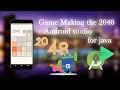 2048 Game Making and android studio for java