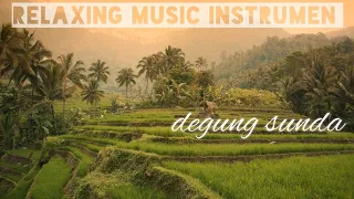 DEGUNG SUNDA SABILULUNGAN #relaxingmusic #musiksunda #bikintenang