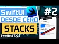 SWIFTUI STACKS VStack HStack y ZStack en Espanol