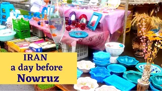 IRAN A Day Before Nowruz 1401 Walking In The Streets Happy Nowruz 4k 