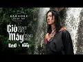 Download Lagu Karaoke TONE Nữ - GIÓ TẦNG GIÓ MÂY TẦNG MÂY | RayO x Thanh Hưng