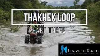 Thakhek Loop, Laos – Part Three