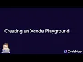 Creating an Xcode Playground