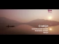 O Megh - Music Video ft. Shantanu Moitra & Angaraag Papon Mahanta [Ep4 S04] | The Dewarists
