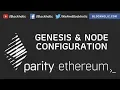 Part 6 - Setting up Genesis Node Files Blockholic