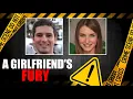 A Girlfriend s Obsessive Control Leads to Tragic Consequences Crime Story