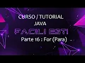 JAVA Parte 16 - For