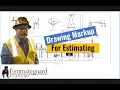 Foreman Training - Drawing Markup For Estimating