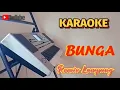 Download Lagu BUNGA  _ karaoke orgen tunggal remik lampung